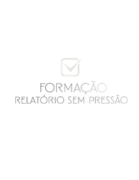 Relatórios Sem Pressão